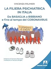 Filiera psichiatrica italia. usato  Spedito ovunque in Italia 