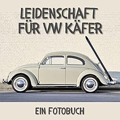 Leidenschaft käfer fotobuch gebraucht kaufen  Wird an jeden Ort in Deutschland