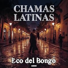 Chamas latinas for sale  Delivered anywhere in UK