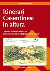 Itinerari casentinesi altura. usato  Spedito ovunque in Italia 