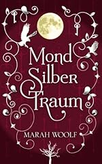 Mondsilbertraum gebraucht kaufen  Wird an jeden Ort in Deutschland