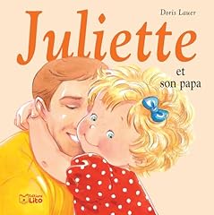 Juliette papa d'occasion  Livré partout en Belgiqu