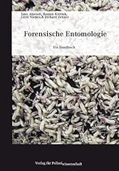 Forensische entomologie handbu gebraucht kaufen  Wird an jeden Ort in Deutschland