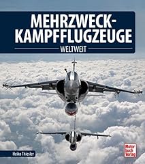 Mehrzweckkampfflugzeuge weltwe gebraucht kaufen  Wird an jeden Ort in Deutschland