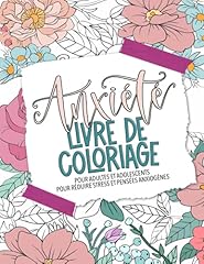 Anxiété livre coloriage d'occasion  Livré partout en France