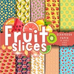 Fruit slices scrapbook gebraucht kaufen  Wird an jeden Ort in Deutschland