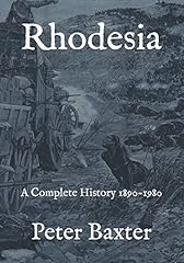Rhodesia complete history for sale  Delivered anywhere in UK