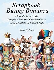 Scrapbook bunny bonanza for sale  Delivered anywhere in USA 