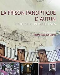 Prison panoptique autun d'occasion  Livré partout en France