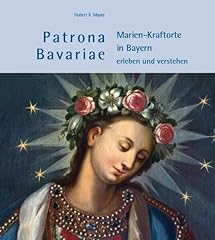 Patrona bavariae marien gebraucht kaufen  Wird an jeden Ort in Deutschland