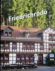 Friedrichroda gebraucht kaufen  Wird an jeden Ort in Deutschland