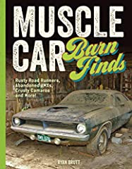 Muscle Car Barn Finds: Rusty Road Runners, Abandoned AMXs, Crusty Camaros and More! for sale  Delivered anywhere in Canada