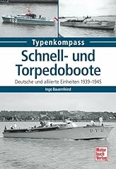 Torpedoboote deutsche alliiert gebraucht kaufen  Wird an jeden Ort in Deutschland