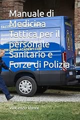 Manuale medicina tattica usato  Spedito ovunque in Italia 