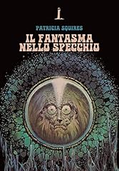 Fantasma nello specchio usato  Spedito ovunque in Italia 