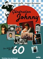 Generation johnny d'occasion  Livré partout en France