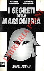 Segreti della massoneria. usato  Spedito ovunque in Italia 