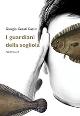 Guardiani della sogliola usato  Spedito ovunque in Italia 