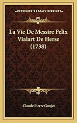 Vie messire felix d'occasion  Livré partout en France