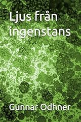 Ljus från ingenstans d'occasion  Livré partout en France
