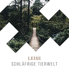 Leise schläfrige tierwelt for sale  Delivered anywhere in USA 