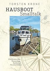 Hausboot smalltalk plaudereien gebraucht kaufen  Wird an jeden Ort in Deutschland