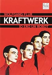 Kraftwerk. ero robot usato  Spedito ovunque in Italia 