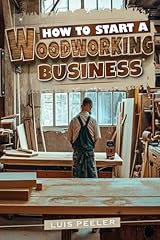Start woodworking business for sale  Delivered anywhere in USA 