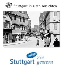 Stuttgart gestern 2015 gebraucht kaufen  Wird an jeden Ort in Deutschland