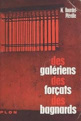 Galériens forçats bagnards d'occasion  Livré partout en France