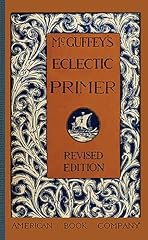 Mcguffey eclectic primer for sale  Delivered anywhere in USA 