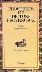 Proverbes dictons provençaux d'occasion  Livré partout en France