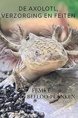 Axolotl verzorging feiten d'occasion  Livré partout en Belgiqu