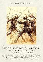 Rhodos johanniter letzte gebraucht kaufen  Wird an jeden Ort in Deutschland