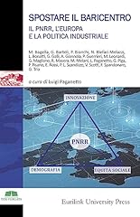 Spostare baricentro. pnrr usato  Spedito ovunque in Italia 
