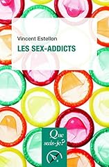 Sex addicts d'occasion  Livré partout en France