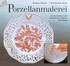 Porzellanmalerei grundwissen s gebraucht kaufen  Wird an jeden Ort in Deutschland