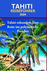 Tahiti reiseführer 2024 gebraucht kaufen  Wird an jeden Ort in Deutschland