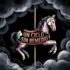 Ciclo sin remedio for sale  Delivered anywhere in USA 