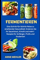 Fermentieren schritt schritt gebraucht kaufen  Wird an jeden Ort in Deutschland