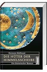 Hüter himmelsscheibe historis gebraucht kaufen  Wird an jeden Ort in Deutschland