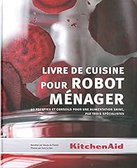 Livre cuisine robot d'occasion  Livré partout en Belgiqu
