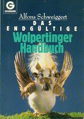 Endgültige wolpertinger handb gebraucht kaufen  Wird an jeden Ort in Deutschland