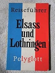 Elsass und lothringen. d'occasion  Livré partout en France
