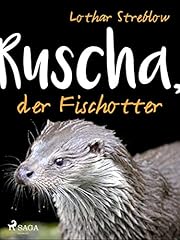 Ruscha fischotter gebraucht kaufen  Wird an jeden Ort in Deutschland