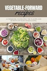 Vegetable forward recipes for sale  Delivered anywhere in USA 