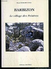 Barbizon village peintres d'occasion  Livré partout en France