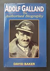 Adolf galland authorised for sale  Delivered anywhere in UK