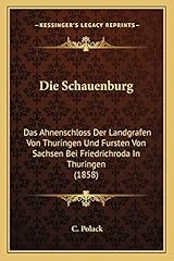 Schauenburg ahnenschloss landg gebraucht kaufen  Wird an jeden Ort in Deutschland