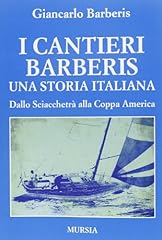 Cantieri barberis. una usato  Spedito ovunque in Italia 